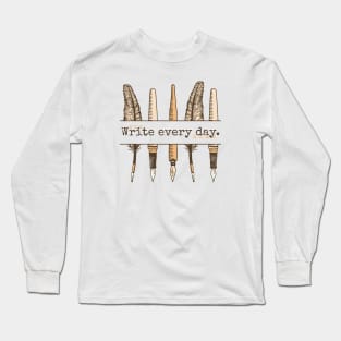 Write Every Day // Vintage Writer Inspiration Long Sleeve T-Shirt